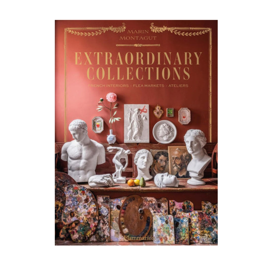 Extraordinary Collections by Marin Montagut