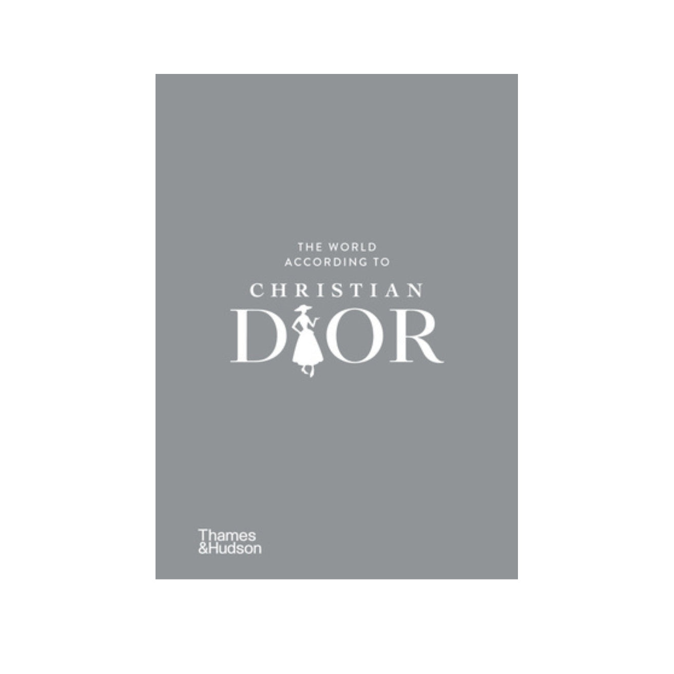 World According to Dior Book by Jean-Christophe Napias & Patrick Mauriès