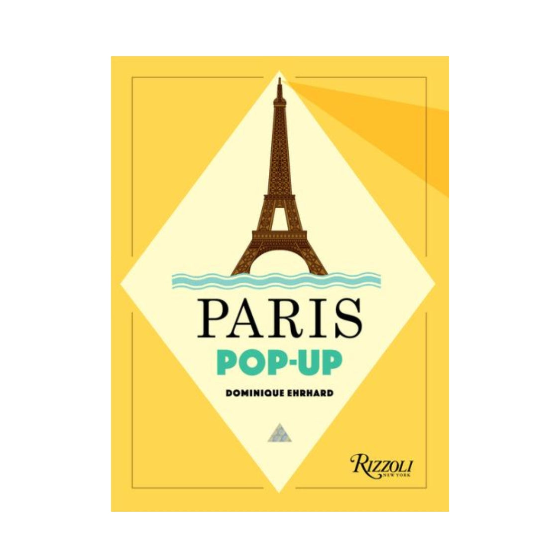 Paris Pop-Up by Dominque Ehrhard