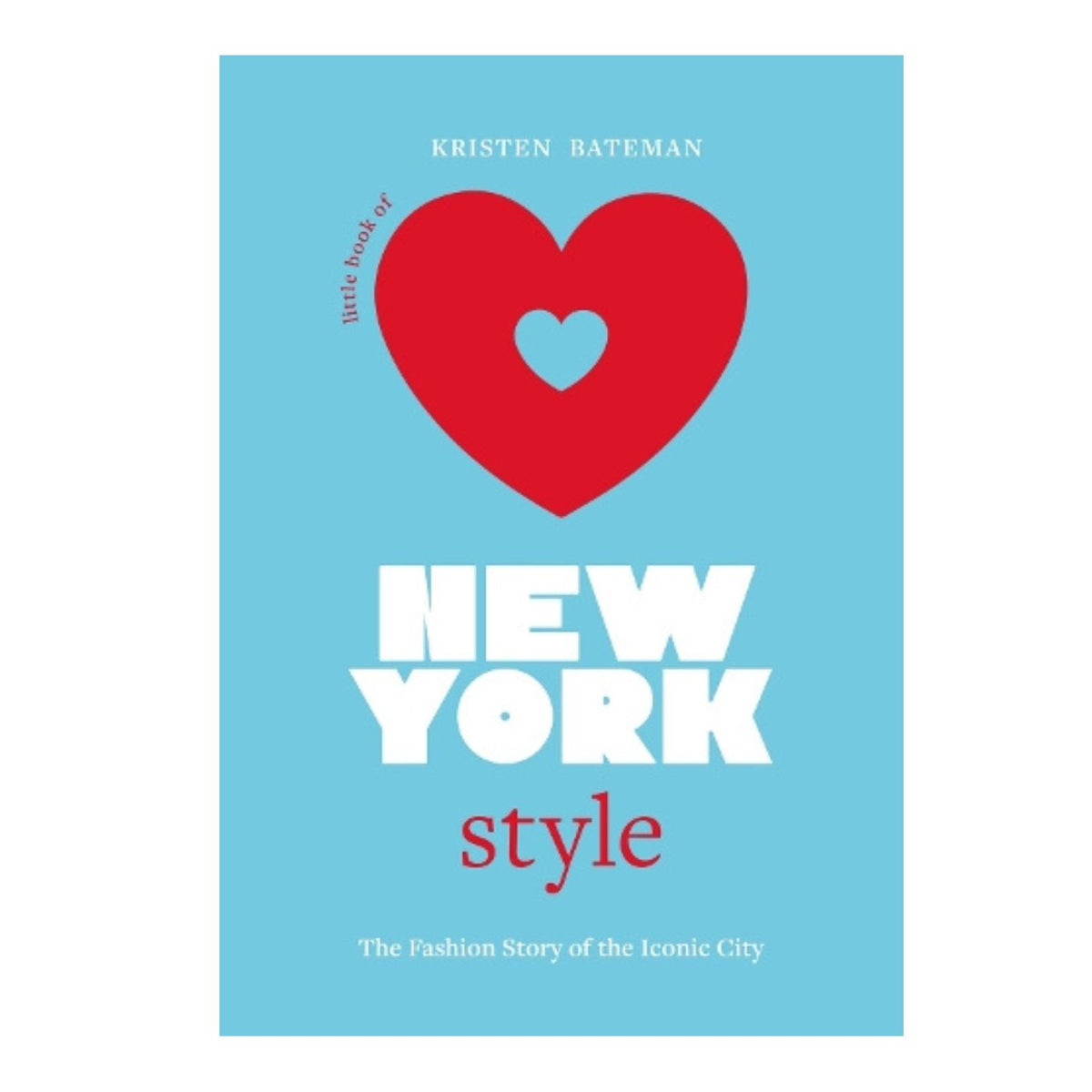 New York Style by Kristen Bateman